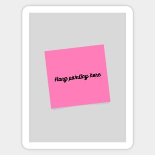 Hang Painting Here Sticker